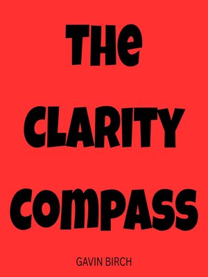 cover image of The Clarity Compass